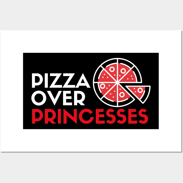 Pizza over Princesses Wall Art by SOCMinistries